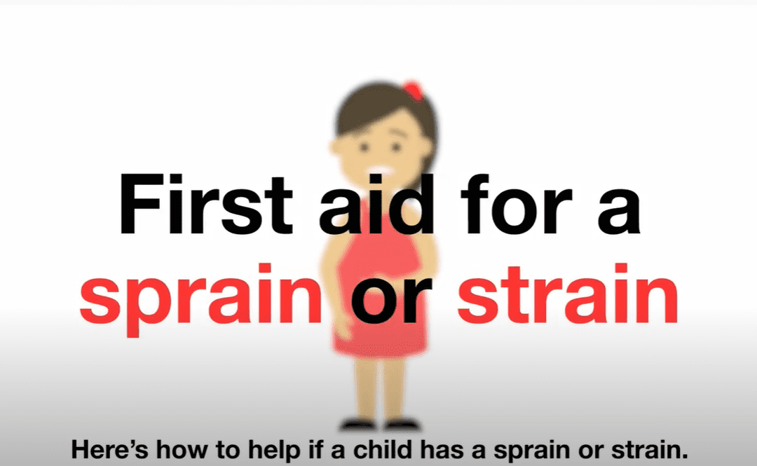 Video: First aid for a sprain or strain (for children)