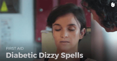 First aid: diabetic dizzy spell